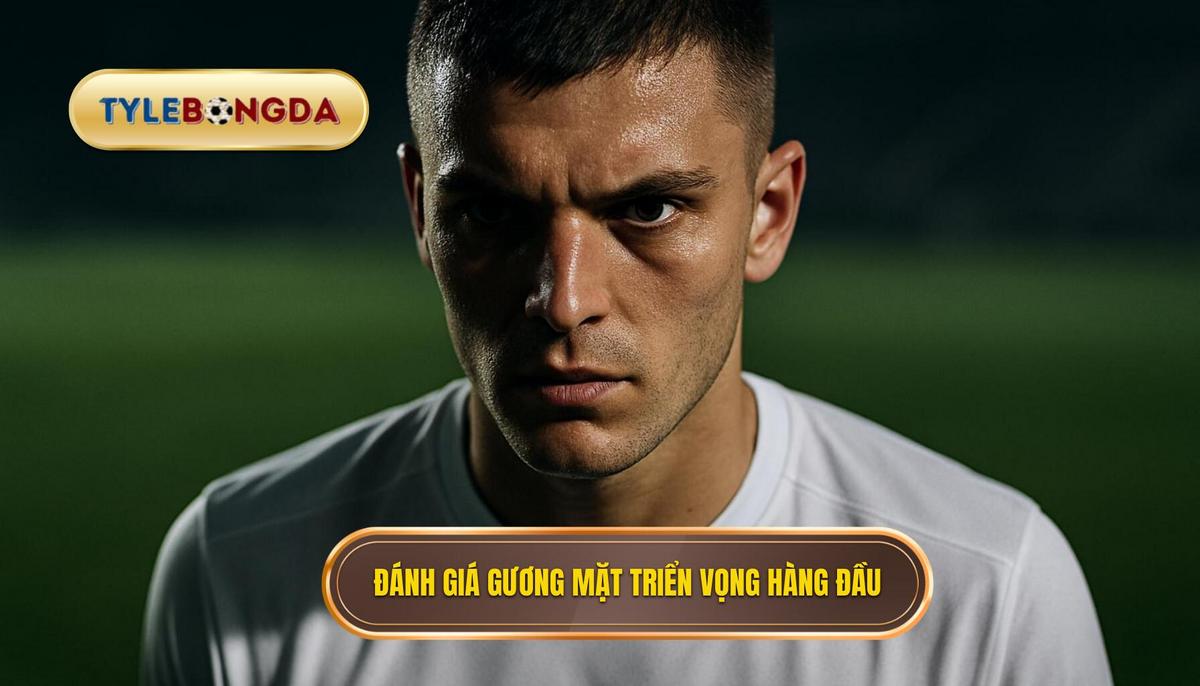 Tiêu chí đánh giá những gương mặt triển vọng hàng đầu